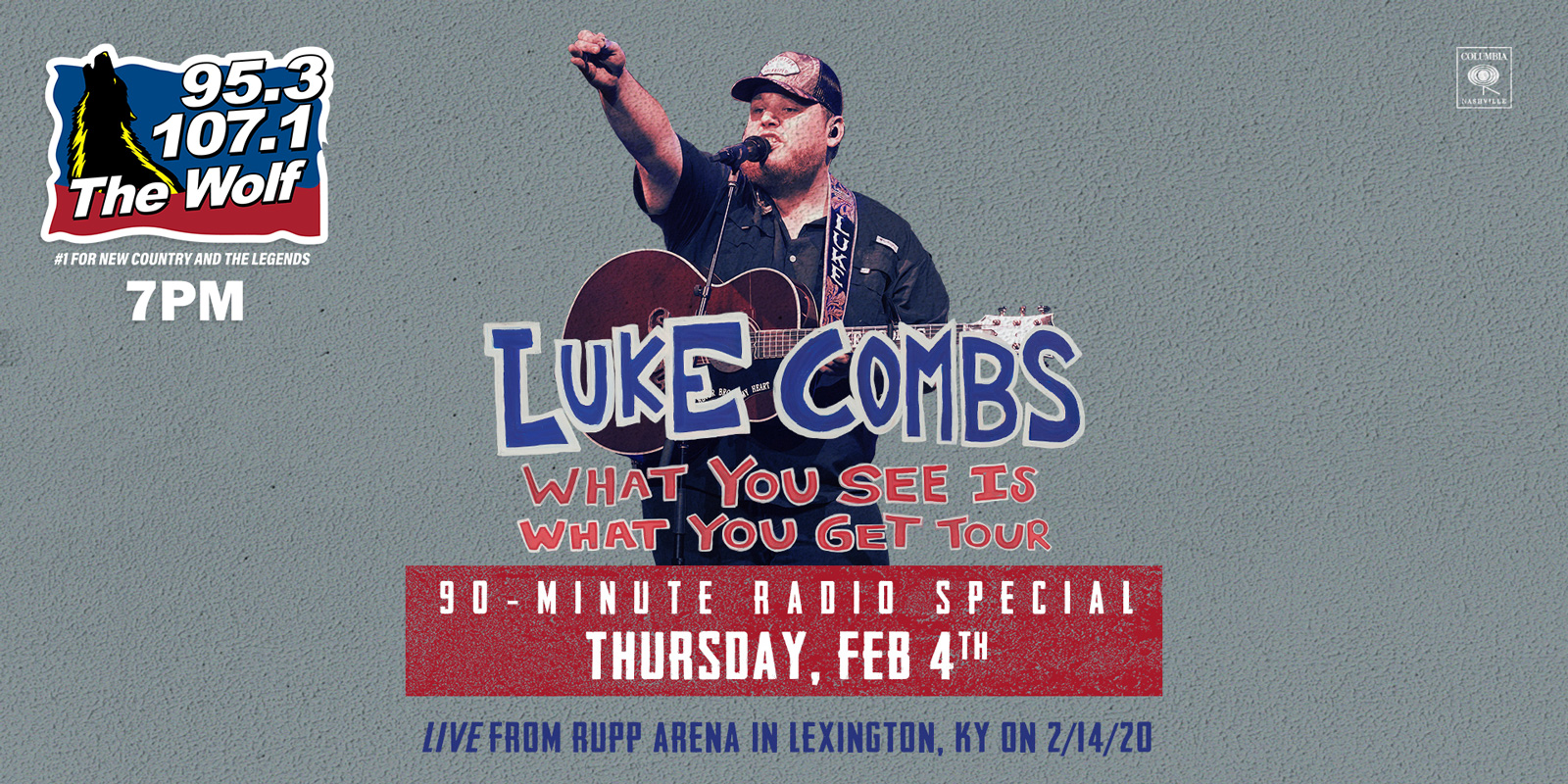 Luke Combs Concert Special Thursday February 4th at 7pm On The Wolf