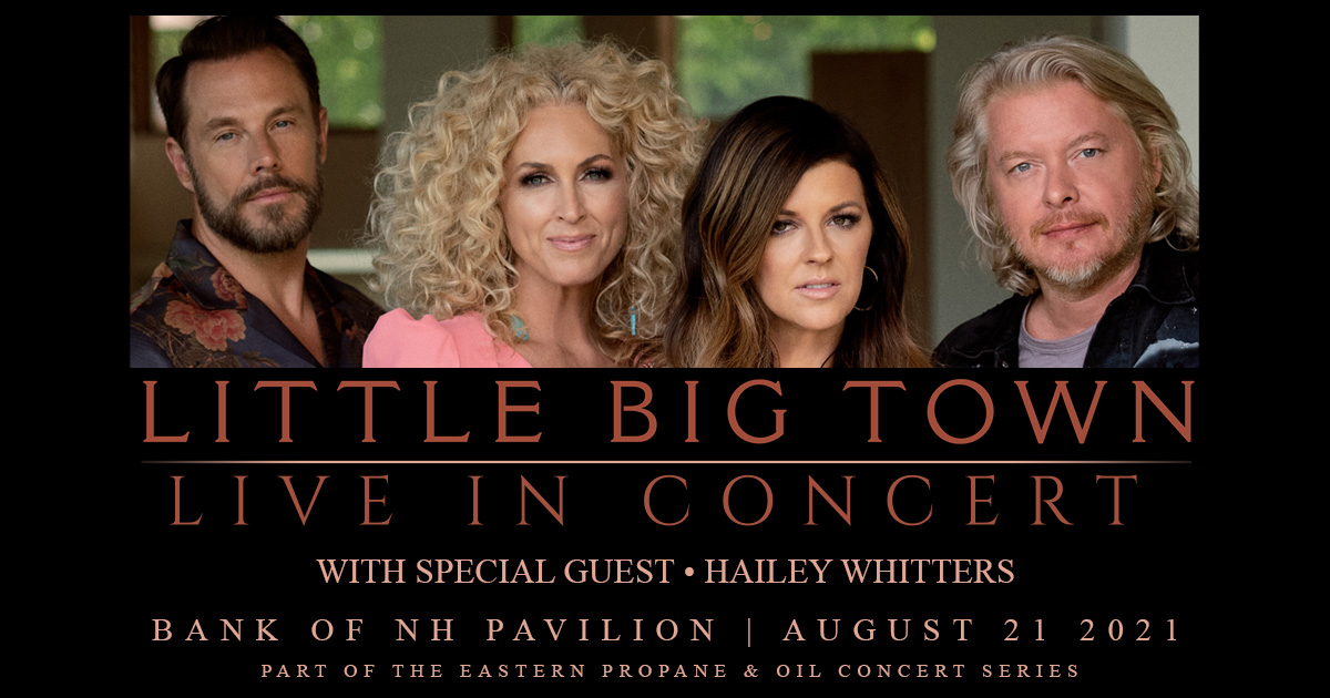Here’s How to Win Tickets to See Little Big Town at Bank of NH Pavilion